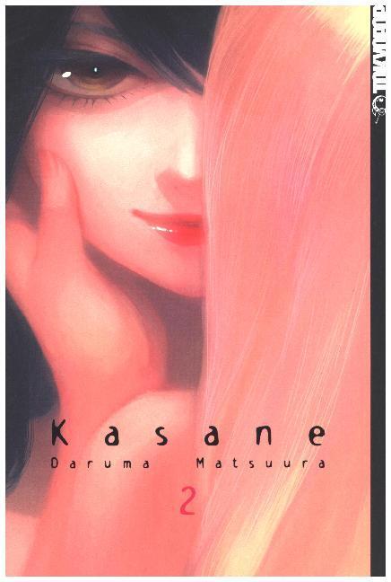 Cover: 9783842030572 | Kasane. Bd.2 | Daruma Matsuura | Taschenbuch | 2017 | Tokyopop