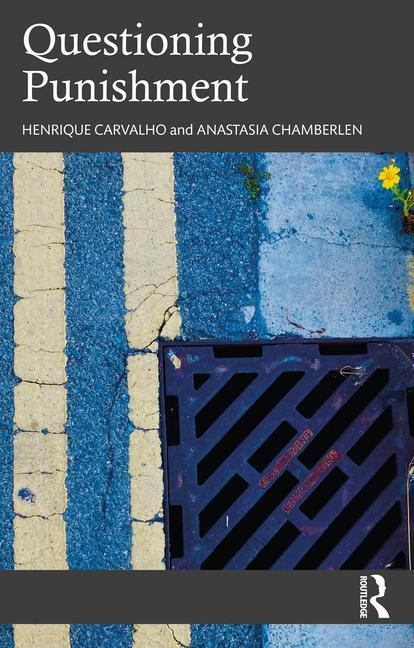 Cover: 9780367469252 | Questioning Punishment | Henrique Carvalho (u. a.) | Taschenbuch