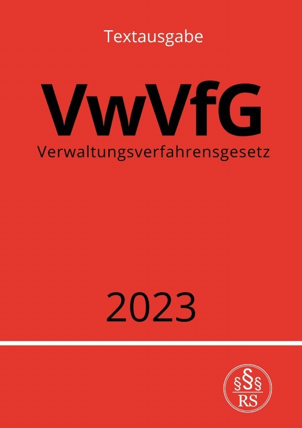 Cover: 9783757528416 | Verwaltungsverfahrensgesetz - VwVfG 2023 | DE | Ronny Studier | Buch