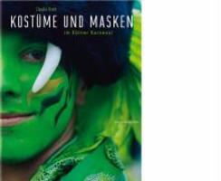 Cover: 9783774303966 | Kostüme und Masken im Kölner Karneval | Buch | 144 S. | Deutsch | 2007