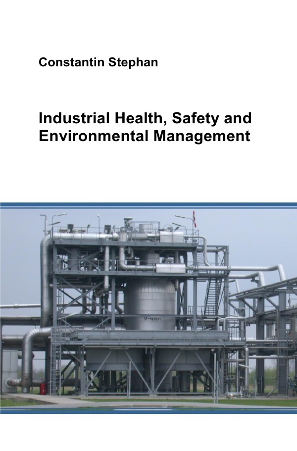 Cover: 9783741874789 | Industrial Health, Safety and Environmental Management | Stephan