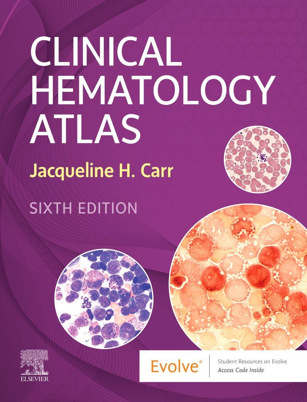 Cover: 9780323711920 | Clinical Hematology Atlas | Jacqueline H. Carr | Taschenbuch | 2021