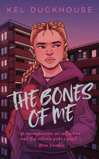 Cover: 9781914343032 | The Bones of Me | Kel Duckhouse | Taschenbuch | Englisch | 2022