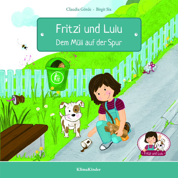 Cover: 9783000643729 | Fritzi und Lulu - Dem Müll auf der Spur | Claudia Görde (u. a.) | Buch