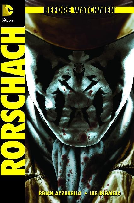 Before Watchmen 02: Rorschach - Azzarello, Brian