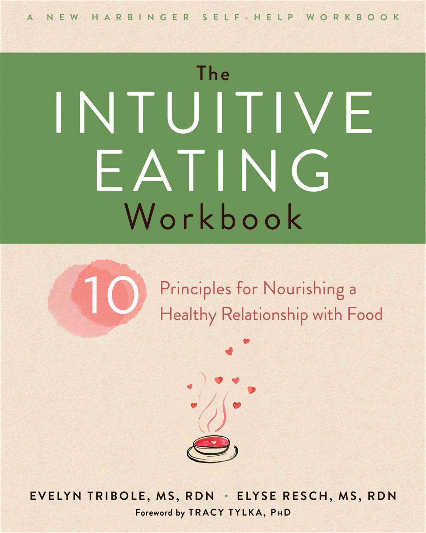 Cover: 9781626256224 | The Intuitive Eating Workbook | Evelyn Tribole (u. a.) | Taschenbuch