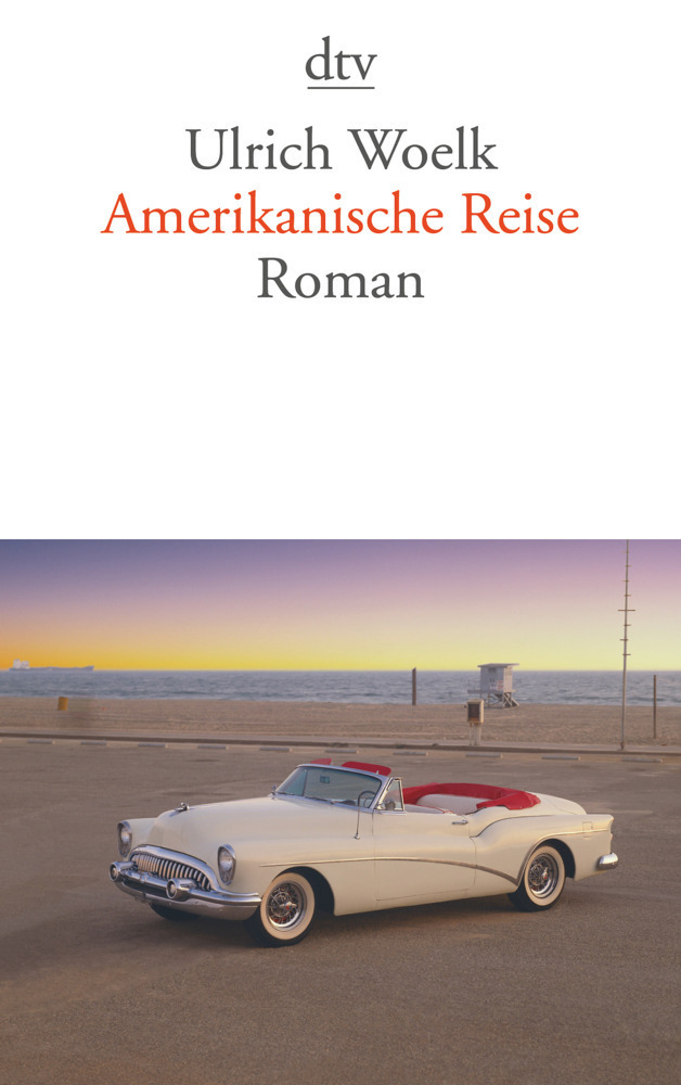Cover: 9783423136488 | Amerikanische Reise | Roman | Ulrich Woelk | Taschenbuch | 2008 | DTV