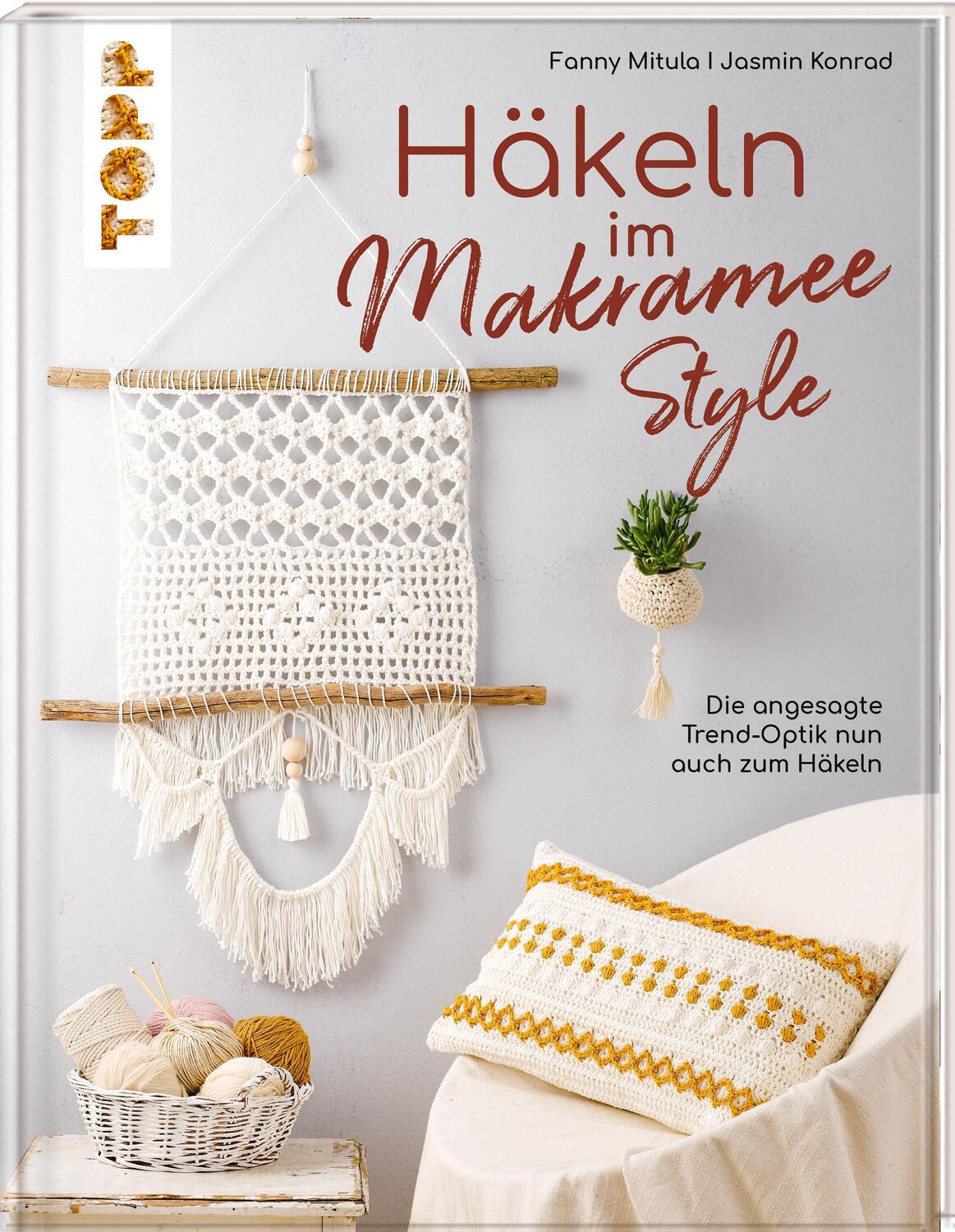 Cover: 9783772448959 | Häkeln im Makramee-Style | Fanny Mitula (u. a.) | Buch | Deutsch