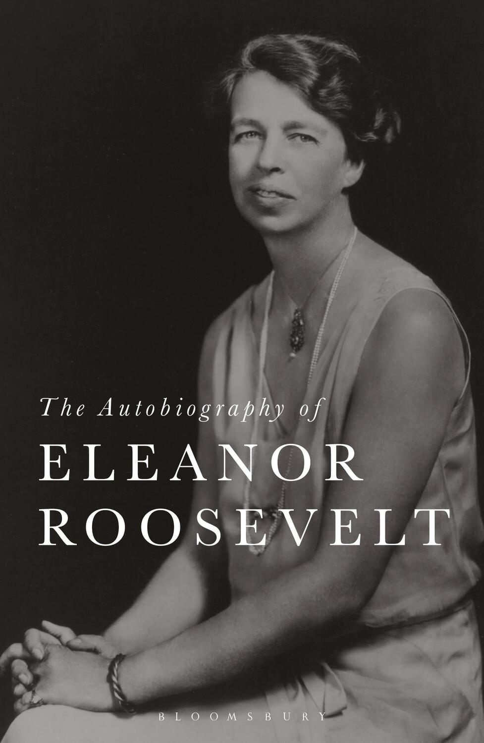 Cover: 9781350273955 | The Autobiography of Eleanor Roosevelt | Eleanor Roosevelt | Buch