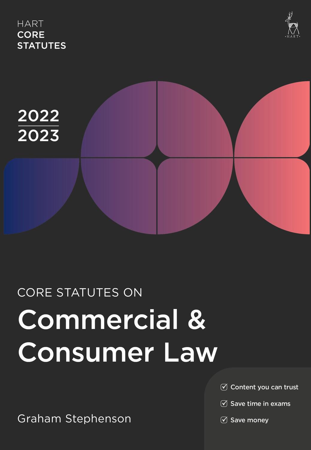 Cover: 9781509960514 | Core Statutes on Commercial &amp; Consumer Law 2022-23 | Graham Stephenson