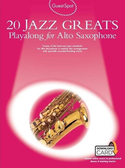 Cover: 9781785580833 | Guest Spot: 20 Jazz Greats | Guest Spot | Songbuch (Saxophon)