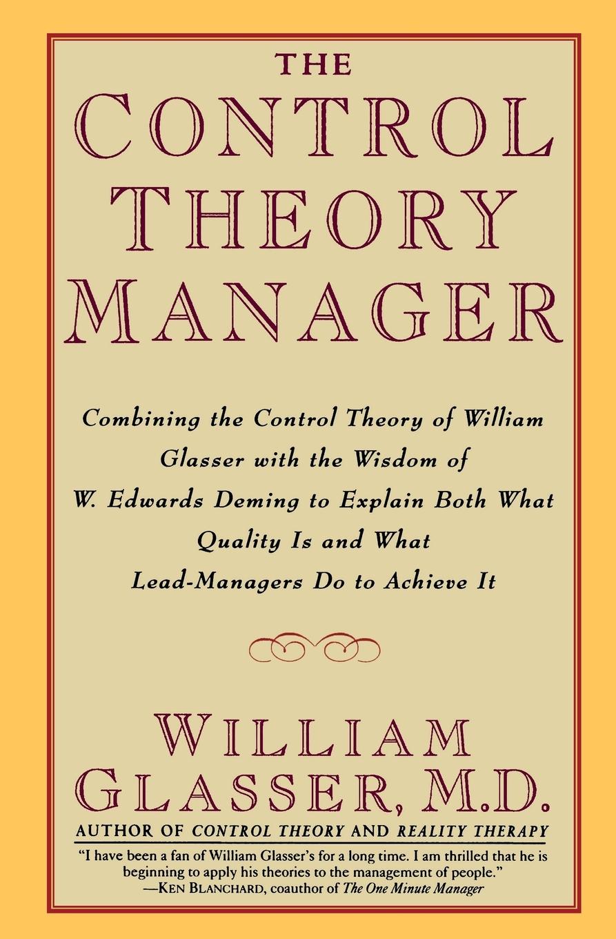 Cover: 9780887307195 | The Control Theory Manager | William Glasser | Taschenbuch | Paperback