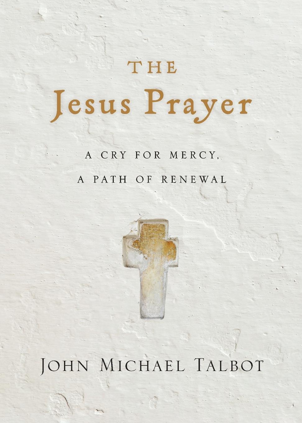 Cover: 9780830846665 | The Jesus Prayer | A Cry for Mercy, a Path of Renewal | Talbot | Buch