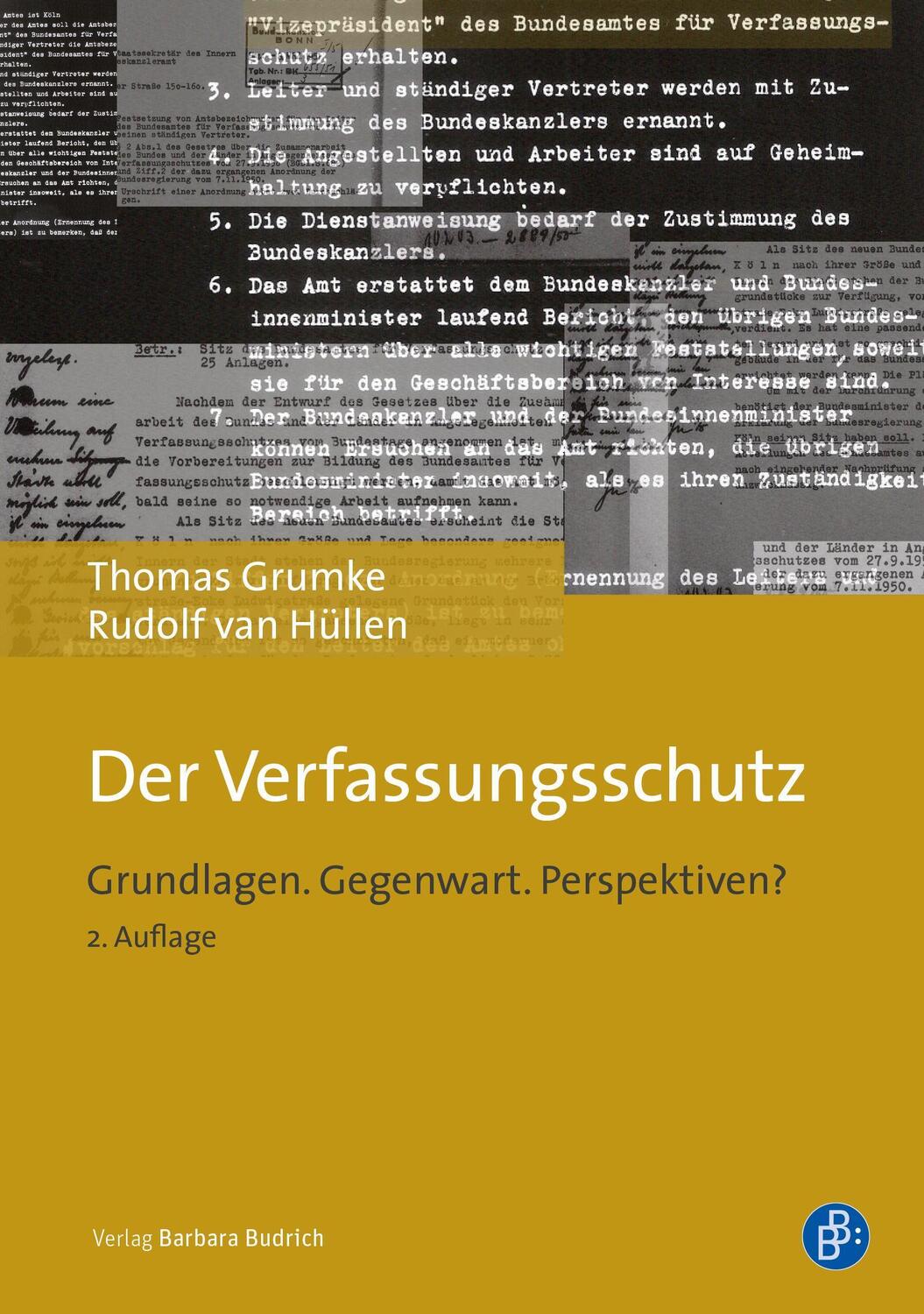 Cover: 9783847422808 | Der Verfassungsschutz | Grundlagen. Gegenwart. Perspektiven? | Buch