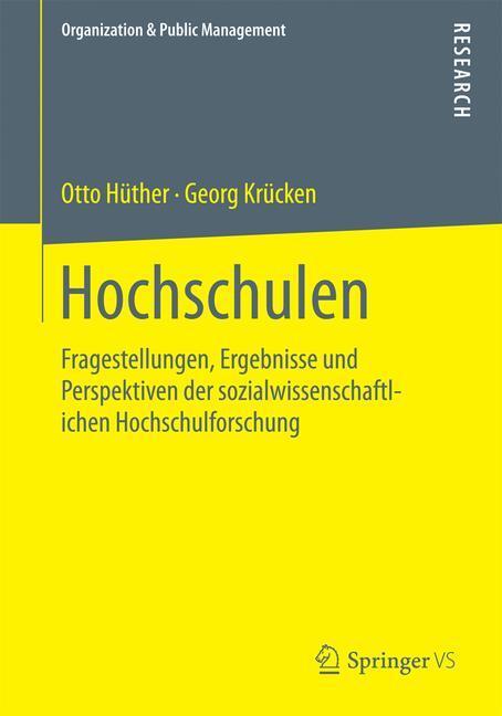 Cover: 9783658115623 | Hochschulen | Georg Krücken (u. a.) | Taschenbuch | Paperback | 2015