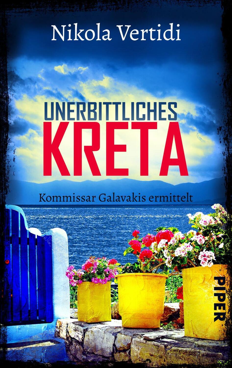 Cover: 9783492504874 | Unerbittliches Kreta | Nikola Vertidi | Taschenbuch | 392 S. | Deutsch