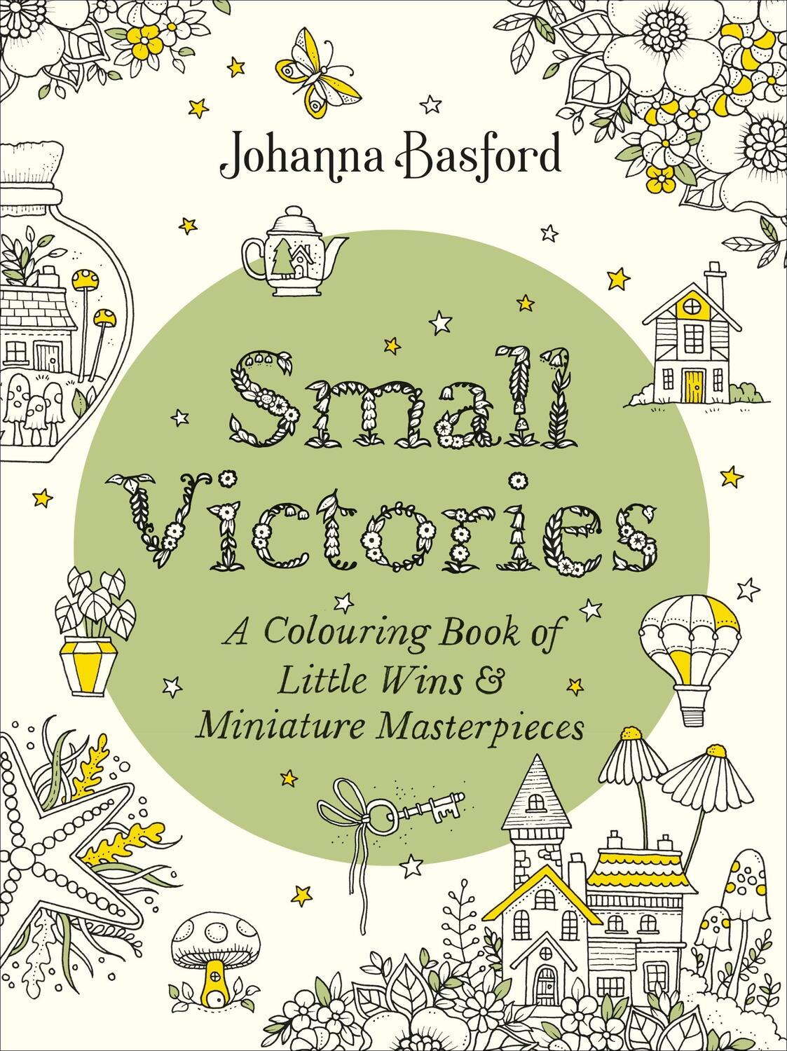 Cover: 9781529910407 | Small Victories | Johanna Basford | Taschenbuch | Englisch | 2023