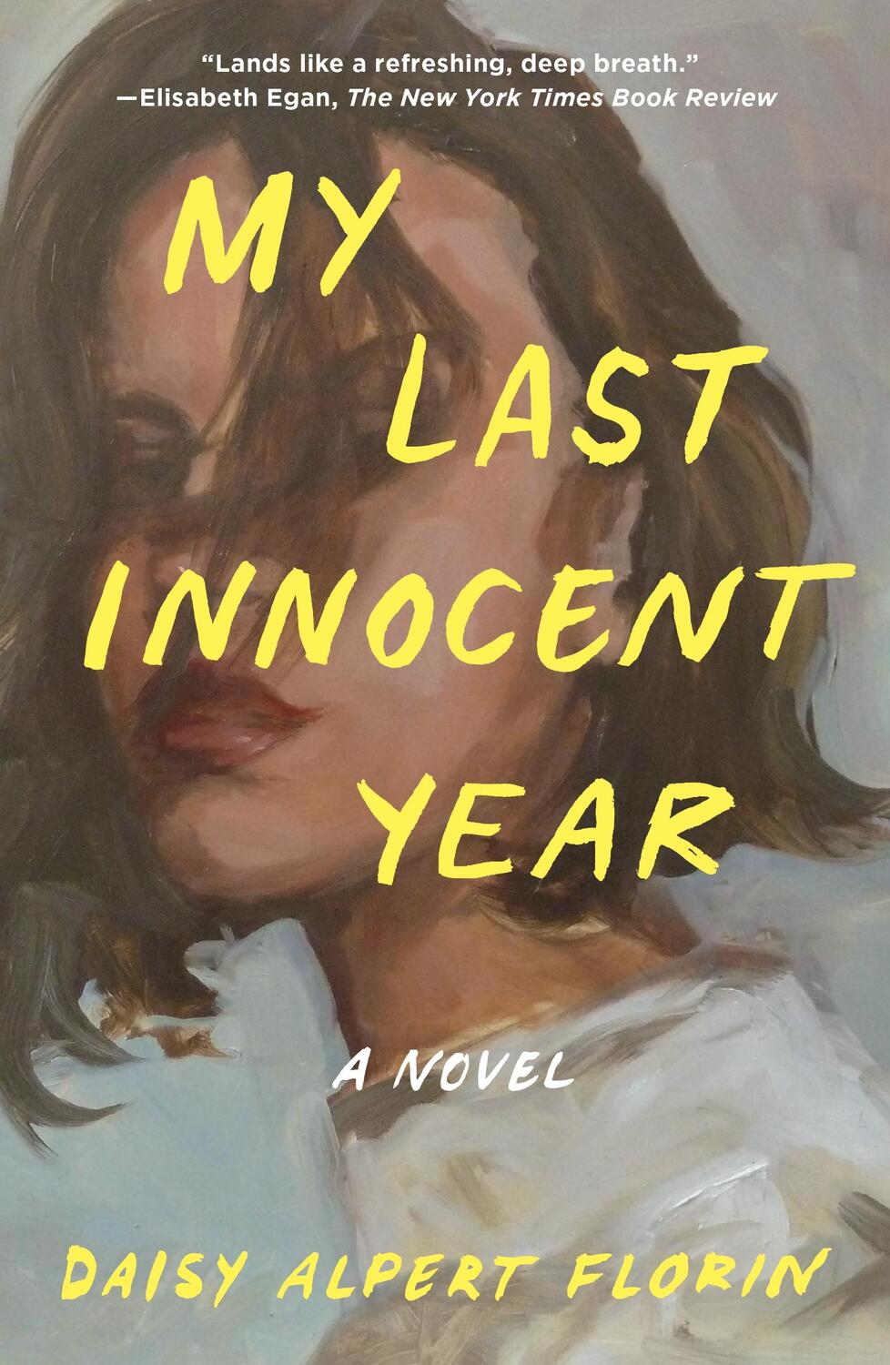 Cover: 9781250857057 | My Last Innocent Year | Daisy Alpert Florin | Taschenbuch | 304 S.