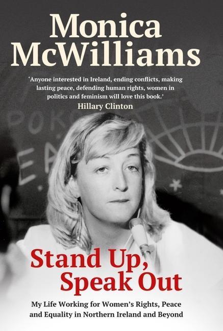 Cover: 9781780733227 | Stand Up, Speak Out | Monica McWilliams | Buch | Englisch | 2021
