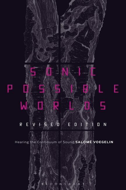 Cover: 9781501367618 | SONIC POSSIBLE WORLDS REV /E 2 | Hearing the Continuum of Sound | 2021