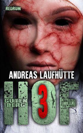 Cover: 9783959575423 | Hof Gutenberg 3 | Andreas Laufhütte | Taschenbuch | Hof Gutenberg