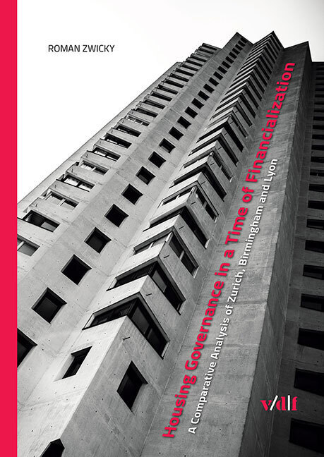 Cover: 9783728140432 | Housing Governance in a Time of Financialization | Roman Zwicky | Buch