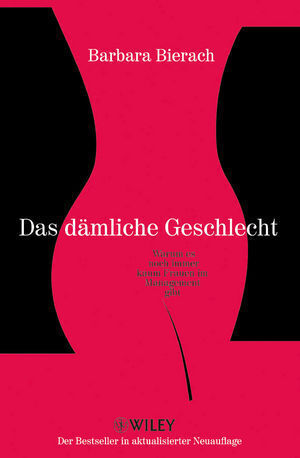Cover: 9783527506019 | Das dämliche Geschlecht | Barbara Bierach | Taschenbuch | 222 S.