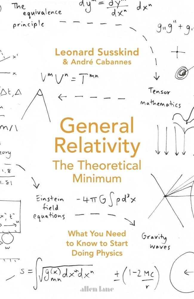 Cover: 9780241562581 | General Relativity | The Theoretical Minimum | Susskind (u. a.) | Buch