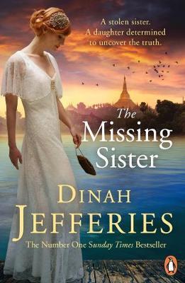 Cover: 9780241985434 | The Missing Sister | Dinah Jefferies | Taschenbuch | Englisch | 2019