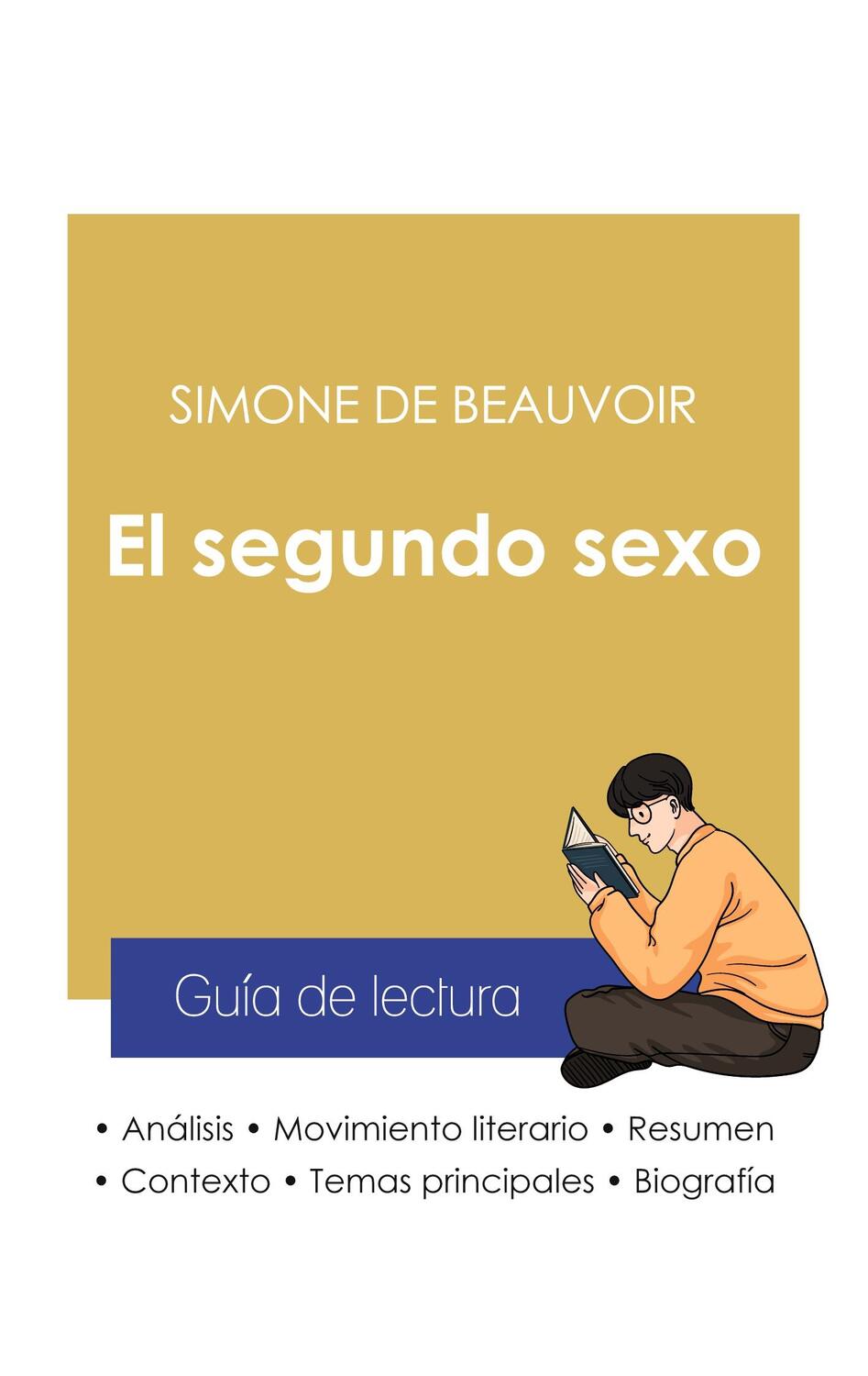 Cover: 9782759313464 | Guía de lectura El segundo sexo de Simone de Beauvoir (análisis...