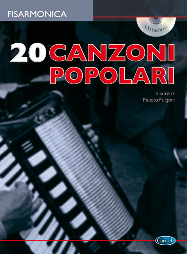 Cover: 9788850719082 | 20 Canzoni Popolari | Buch + CD | Edition Carisch | EAN 9788850719082