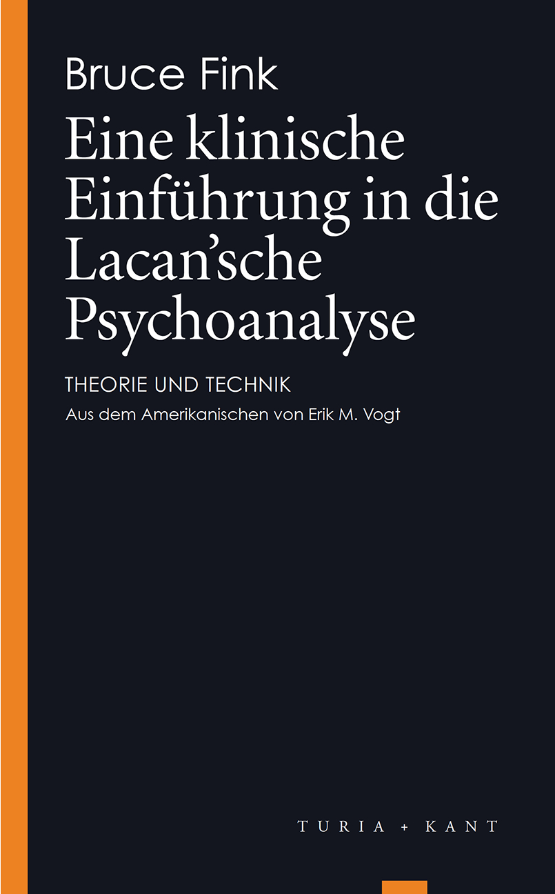 Cover: 9783851327915 | Eine klinische Einführung in die Lacan'sche Psychoanalyse | Bruce Fink