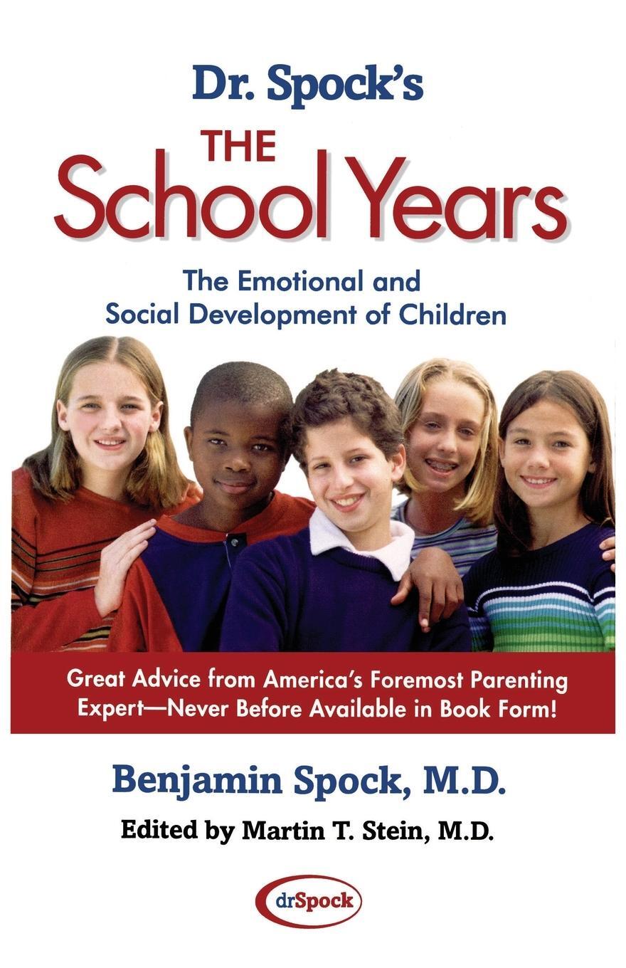 Cover: 9780743411233 | Dr. Spock's the School Years | Benjamin Spock (u. a.) | Taschenbuch