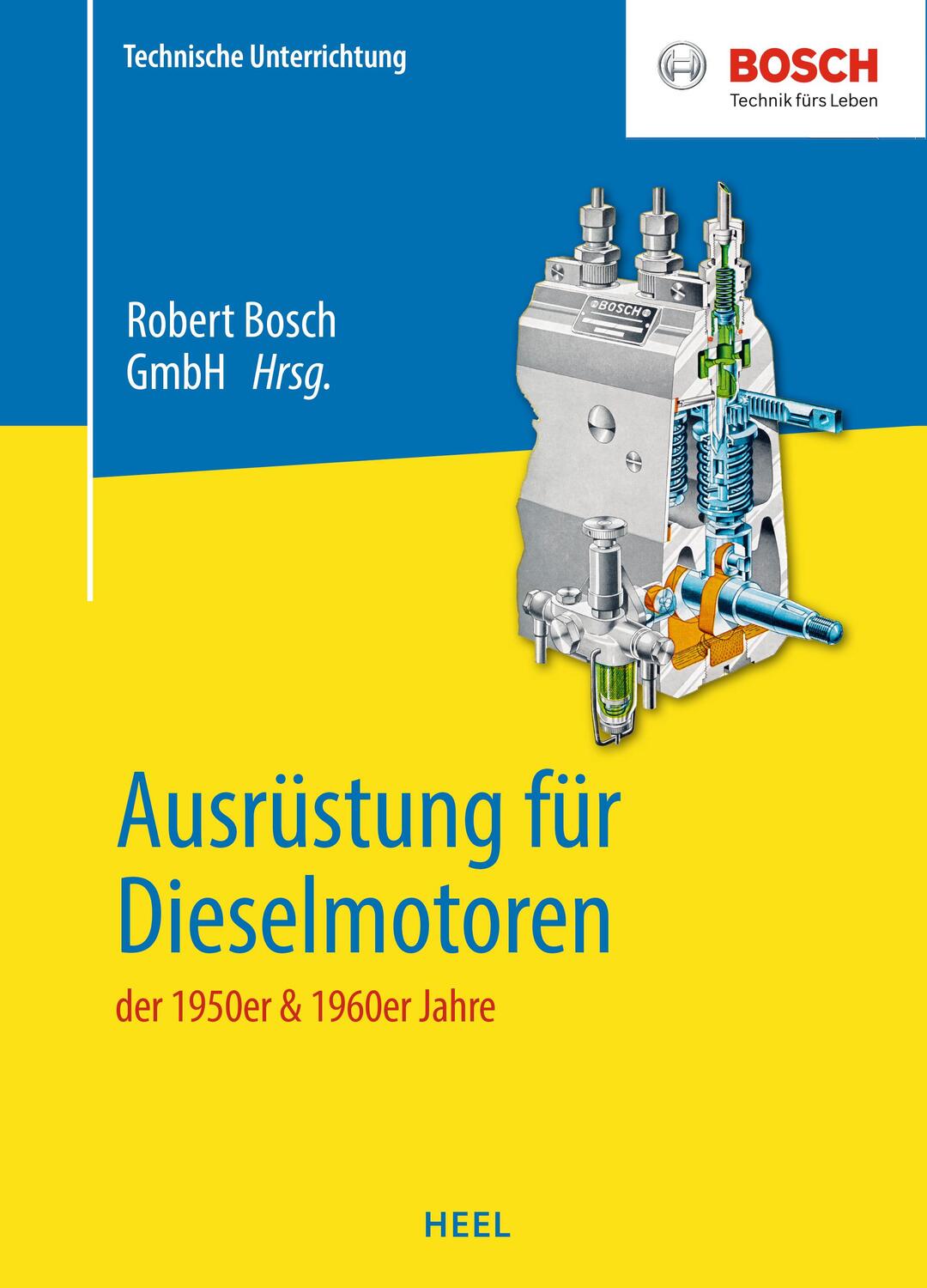 Cover: 9783966643887 | Ausrüstung für Dieselmotoren der 1950er &amp; 1960er Jahre | Robert Bosch