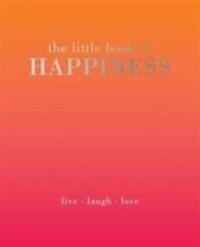 Cover: 9781787131125 | The Little Book of Happiness | Live Laugh Love | Alison Davies | Buch