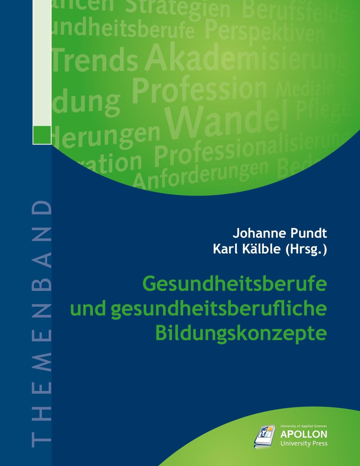 Cover: 9783943001167 | Gesundheitsberufe und gesundheitsberufliche Bildungskonzepte | Buch