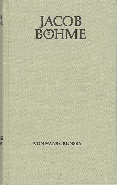 Cover: 9783772806544 | Jacob Böhme | Hans Grunsky | Buch | Deutsch | 1984 | Frommann-Holzboog