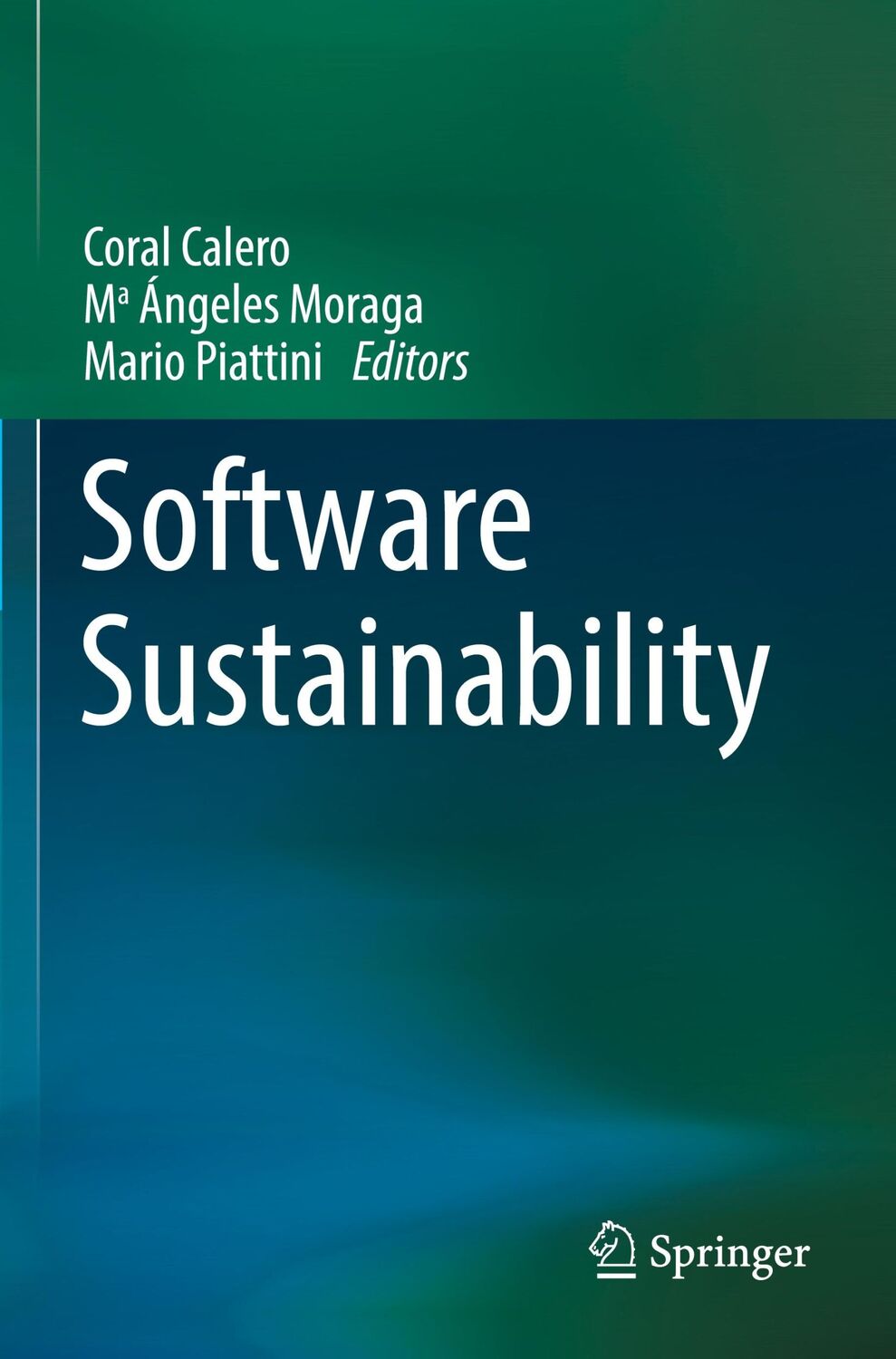 Cover: 9783030699727 | Software Sustainability | Coral Calero (u. a.) | Taschenbuch | xxiii