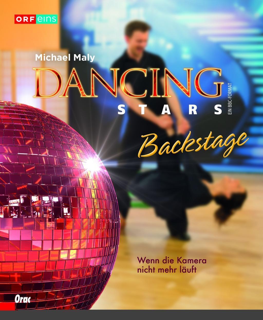 Cover: 9783701505968 | Dancing Stars - Backstage | Wenn die Kamera nicht mehr läuft, ORF eins