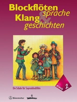 Cover: 9790006500628 | Blockflötensprache und Klanggeschichten, Schule für...