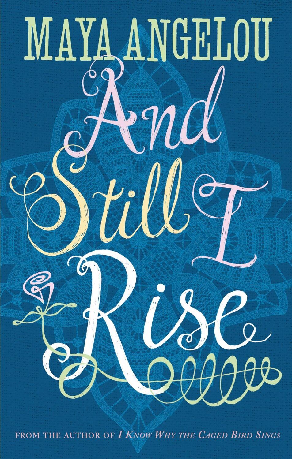 Cover: 9780860687573 | And Still I Rise | Maya Angelou | Taschenbuch | 112 S. | Englisch