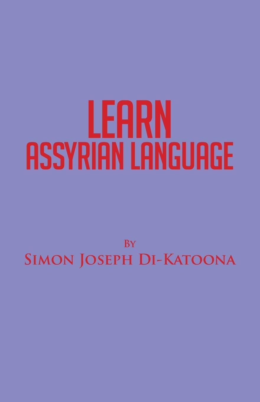 Cover: 9781532001147 | Learn Assyrian Language | Derivative of Aramaic Language | Di-Katoona