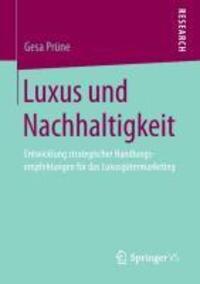 Cover: 9783658016319 | Luxus und Nachhaltigkeit | Gesa Prüne | Taschenbuch | Springer VS