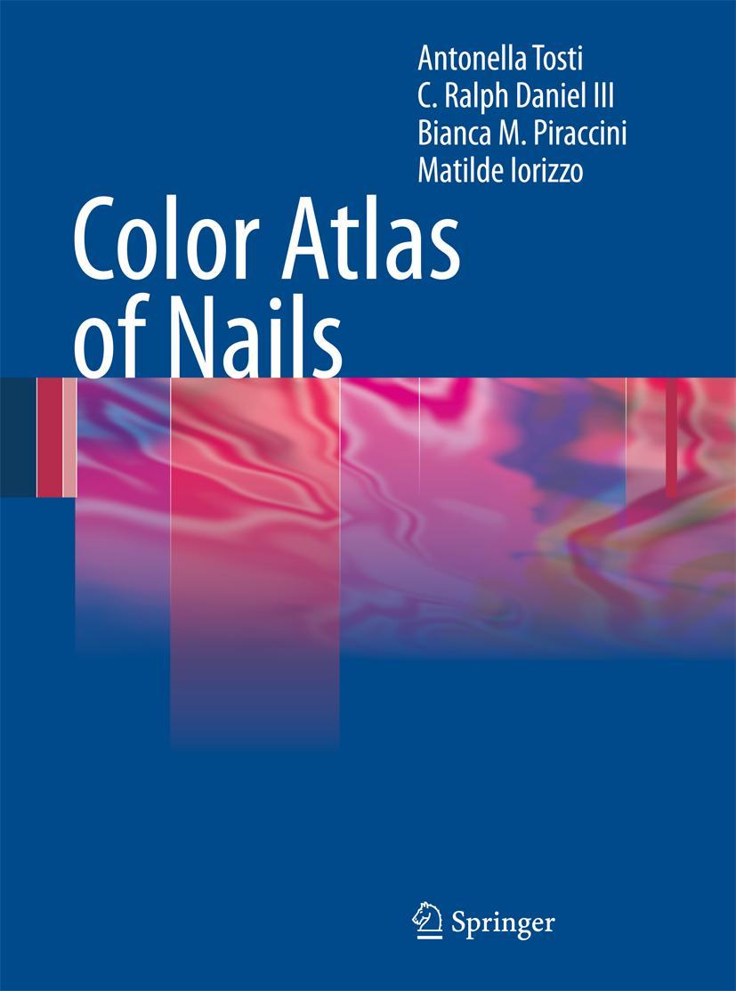 Cover: 9783662500668 | Color Atlas of Nails | Antonella Tosti (u. a.) | Taschenbuch | viii