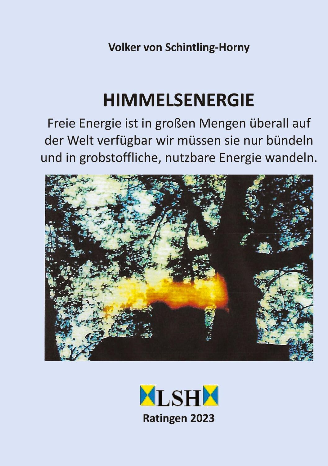 Cover: 9783347803282 | Himmelsenergie | Volker von Schintling-Horny | Taschenbuch | Paperback