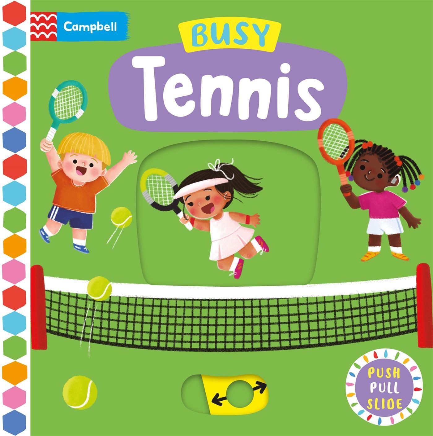 Cover: 9781035004423 | Busy Tennis | Campbell Books | Buch | Papp-Bilderbuch | 2023