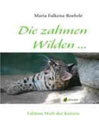 Cover: 9783842377455 | Die zahmen Wilden ... | und die wilden Zahmen | Maria Falkena-Roehrle