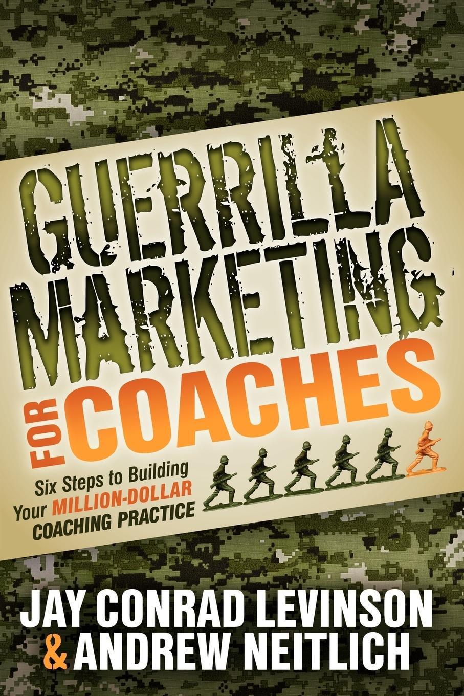 Cover: 9781614481560 | Guerrilla Marketing for Coaches | Jay Conrad Levinson (u. a.) | Buch