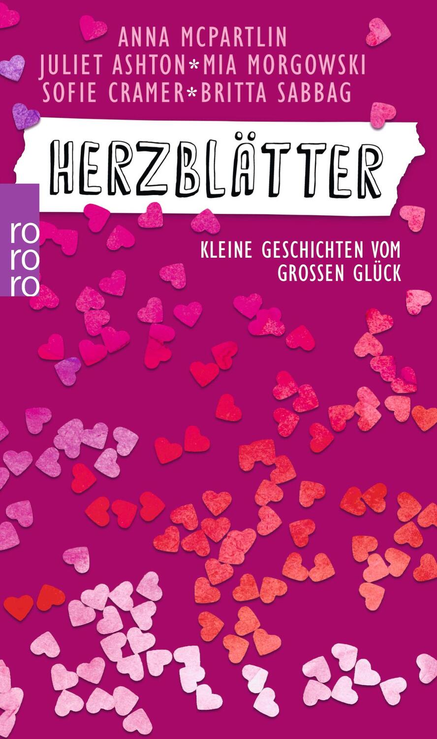 Cover: 9783499291135 | Herzblätter | Kleine Geschichten vom großen Glück | McPartlin (u. a.)