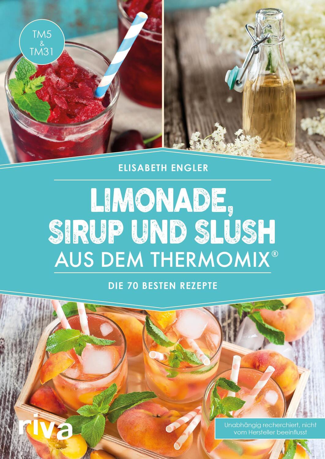 Cover: 9783742301666 | Limonade, Sirup und Slush aus dem Thermomix® | Die 70 besten Rezepte